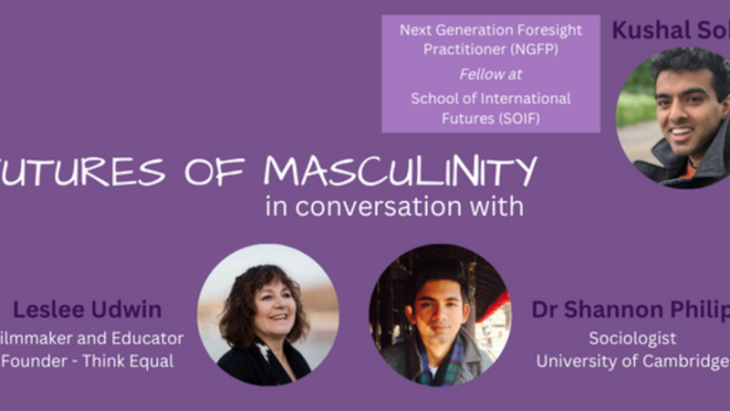Futures of Masculinity in conversation with Leslee Udwin and Dr Shannon Philip